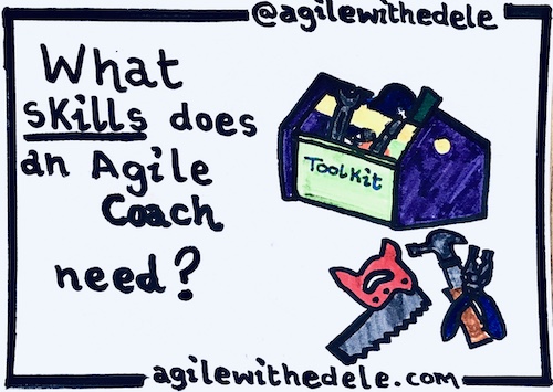 What skills does an Agile Coach need?